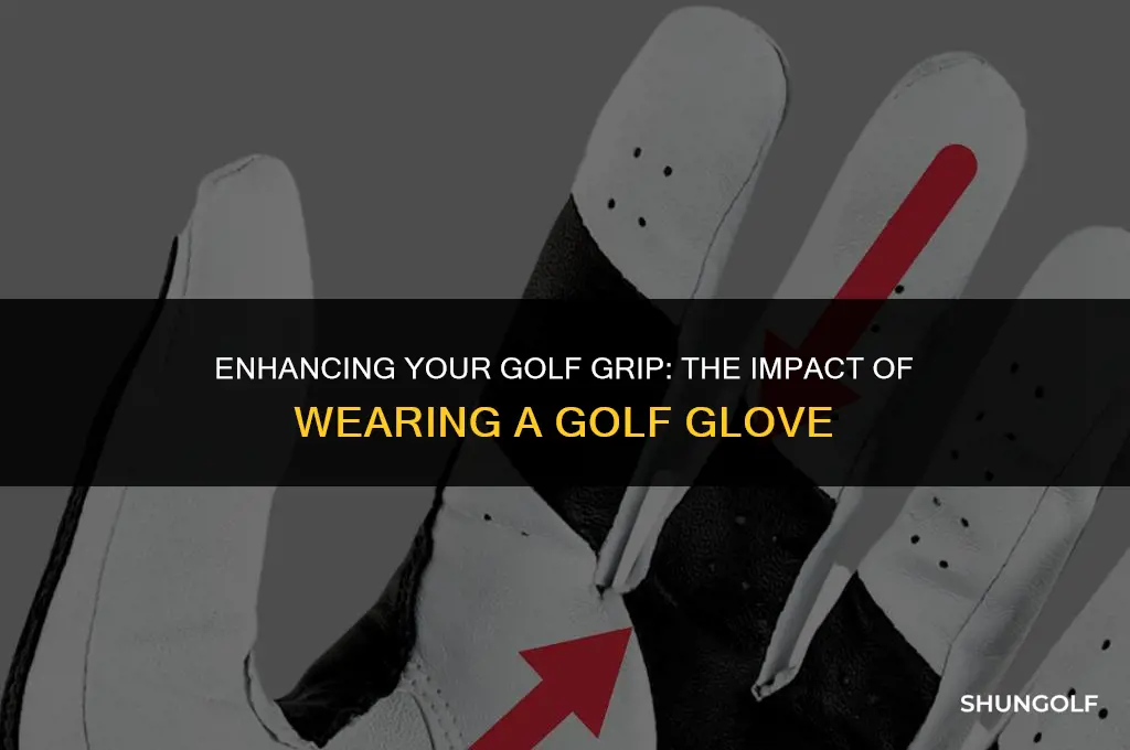 does wearing a golf glove increase grip size