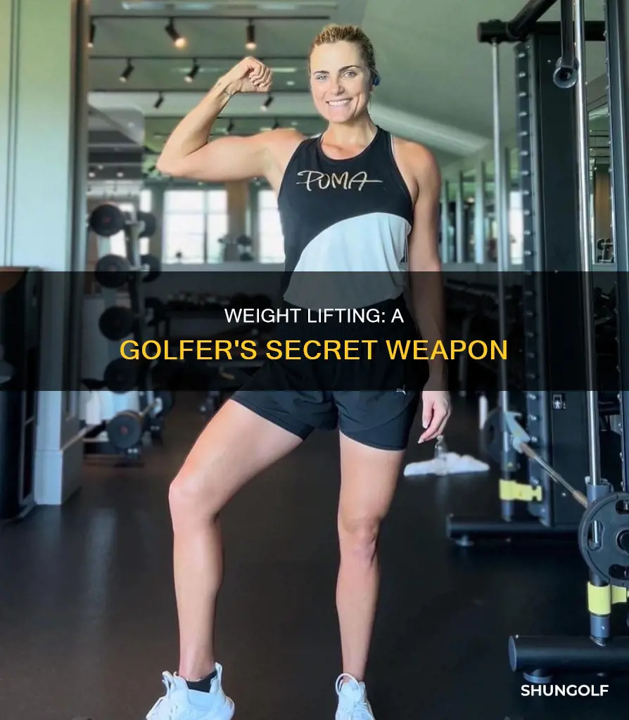 does weifht lifting help my golf
