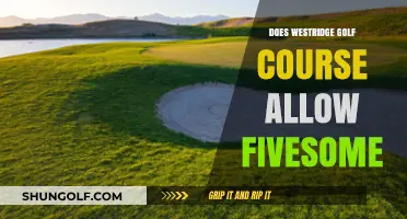 Westridge Golf Course Policy: Are Fivesomes Allowed on the Course?