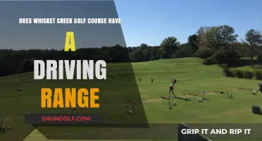 Whisket Creek Golf Course: Driving Range Availability Explained