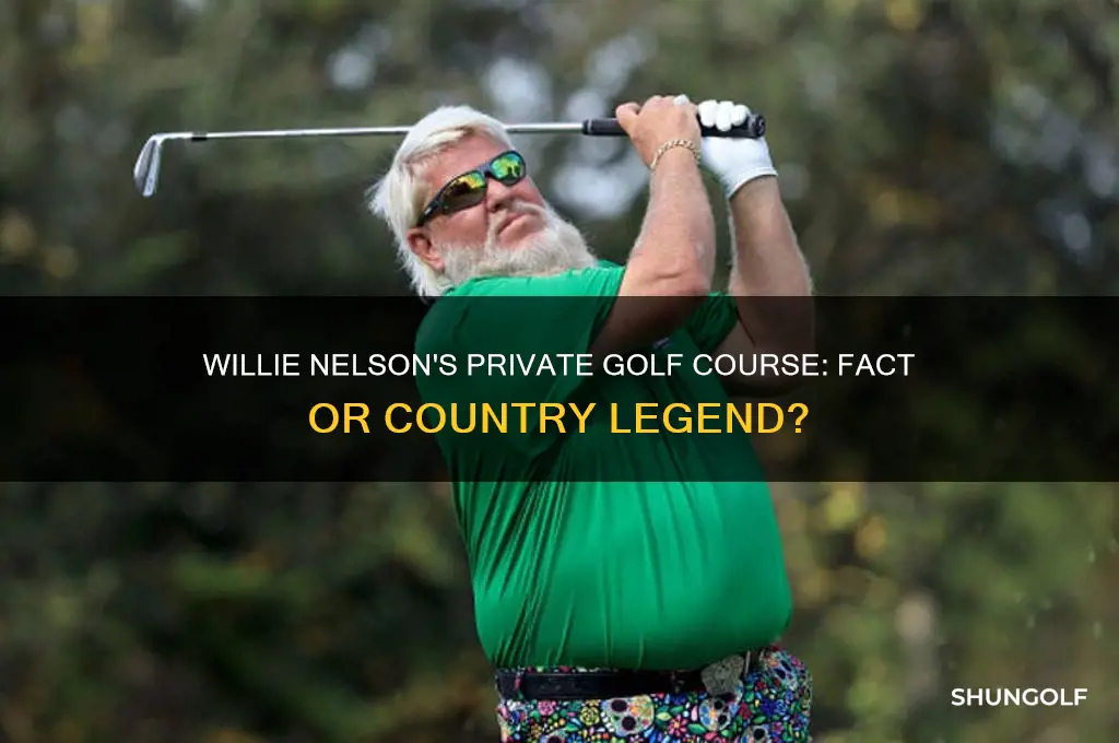 does willie nelson have his own private golf course