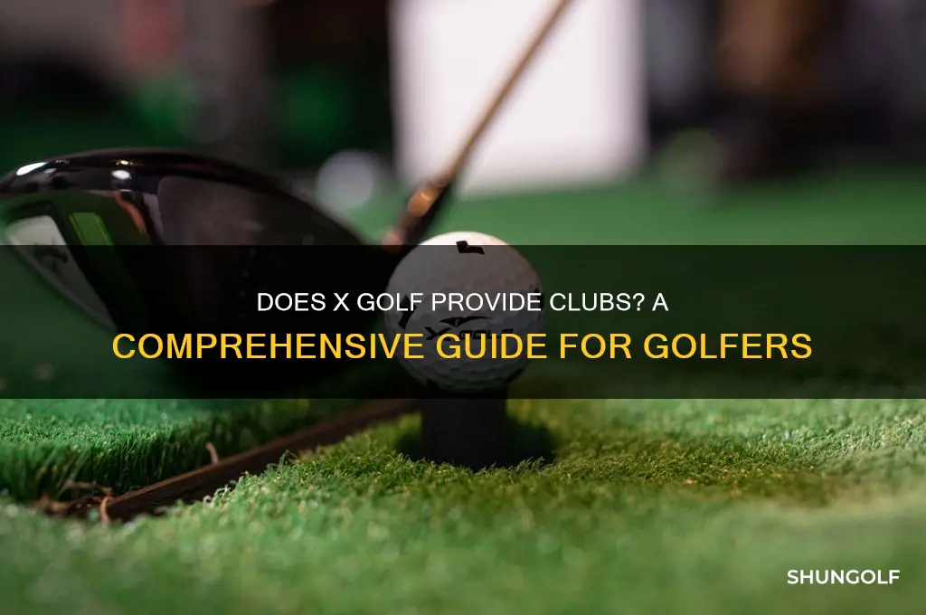 does x golf orovide clubs