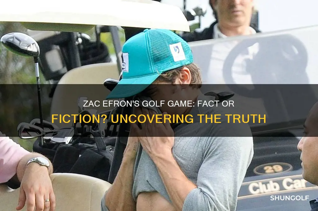 does zac efron play golf