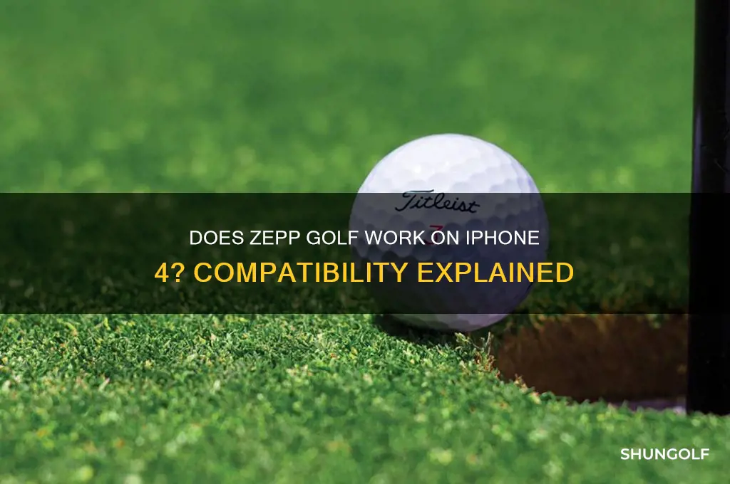 does zepp golf work on iphone 4