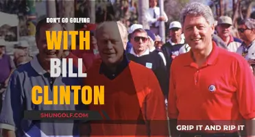 Why You Should Avoid a Golf Game with Bill Clinton