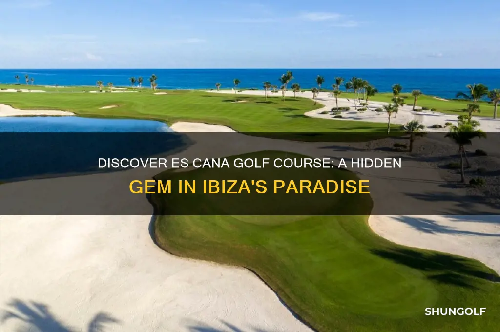 es cana golf course