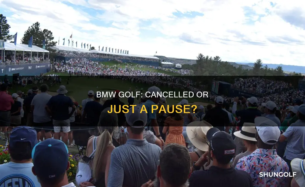 has bmw golf been cancelled
