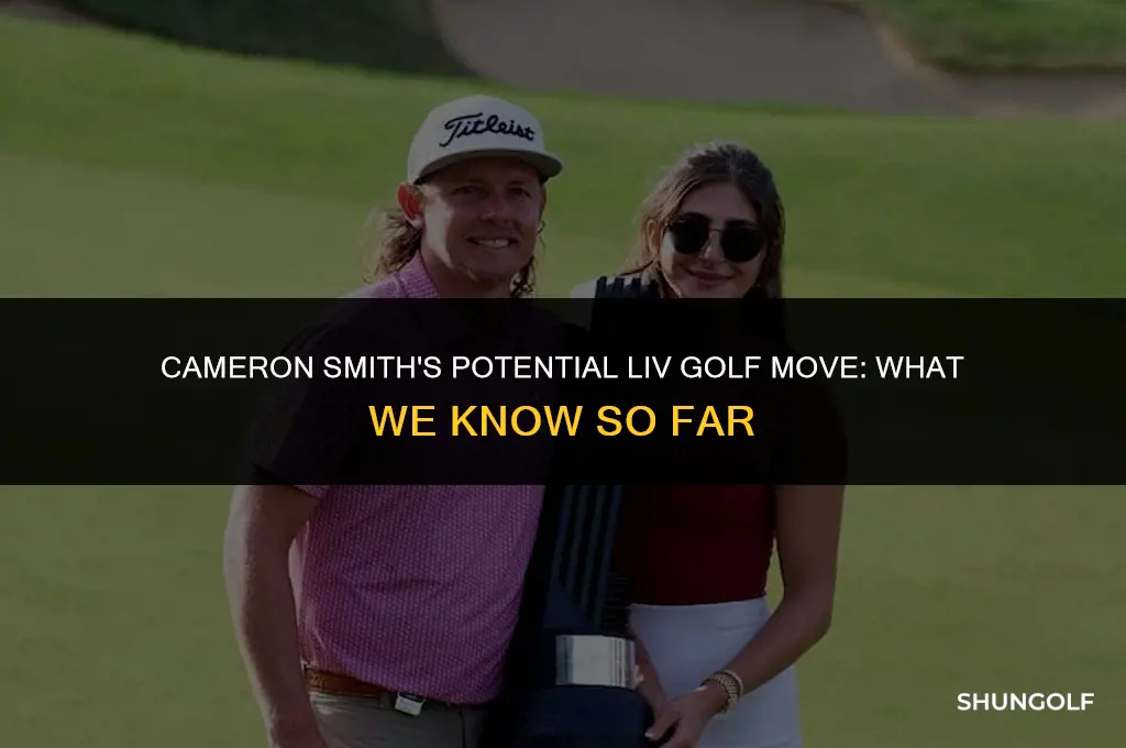 has cameron smith signed with liv golf