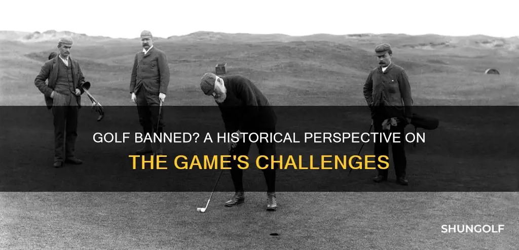 has golf been banned