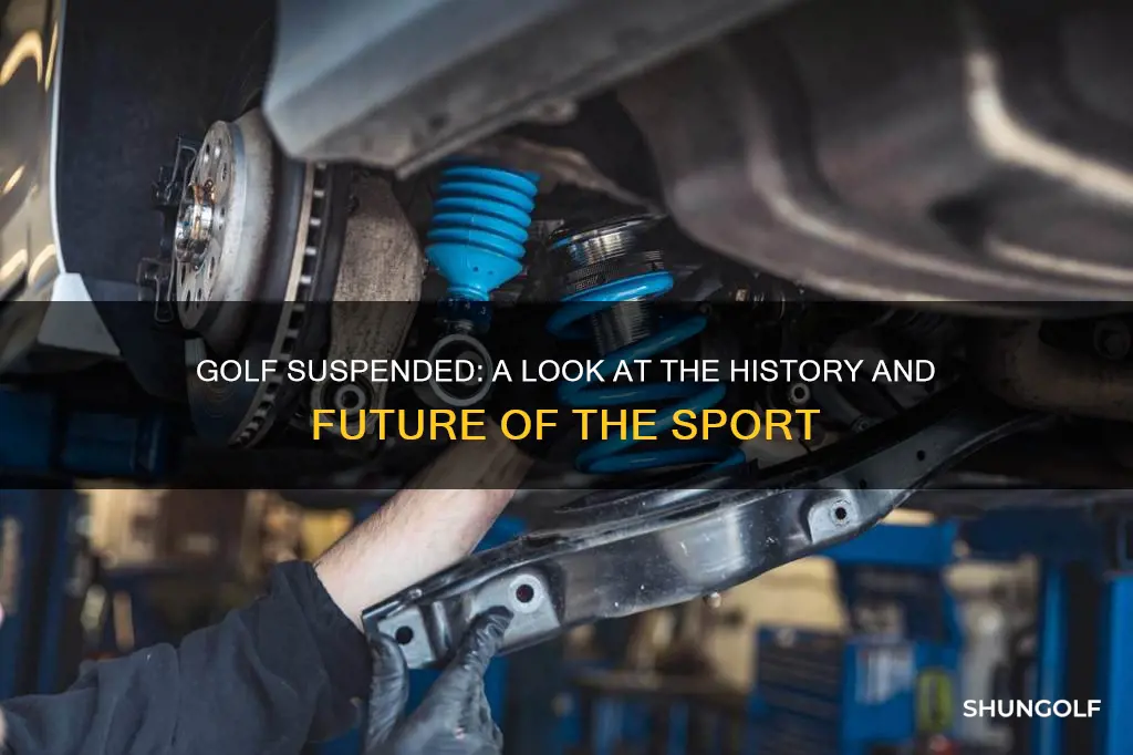 has golf been suspended