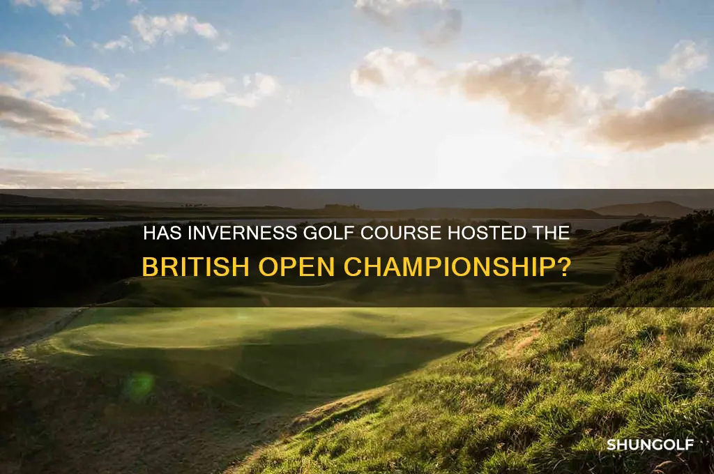 has inverness golf course been the british open site