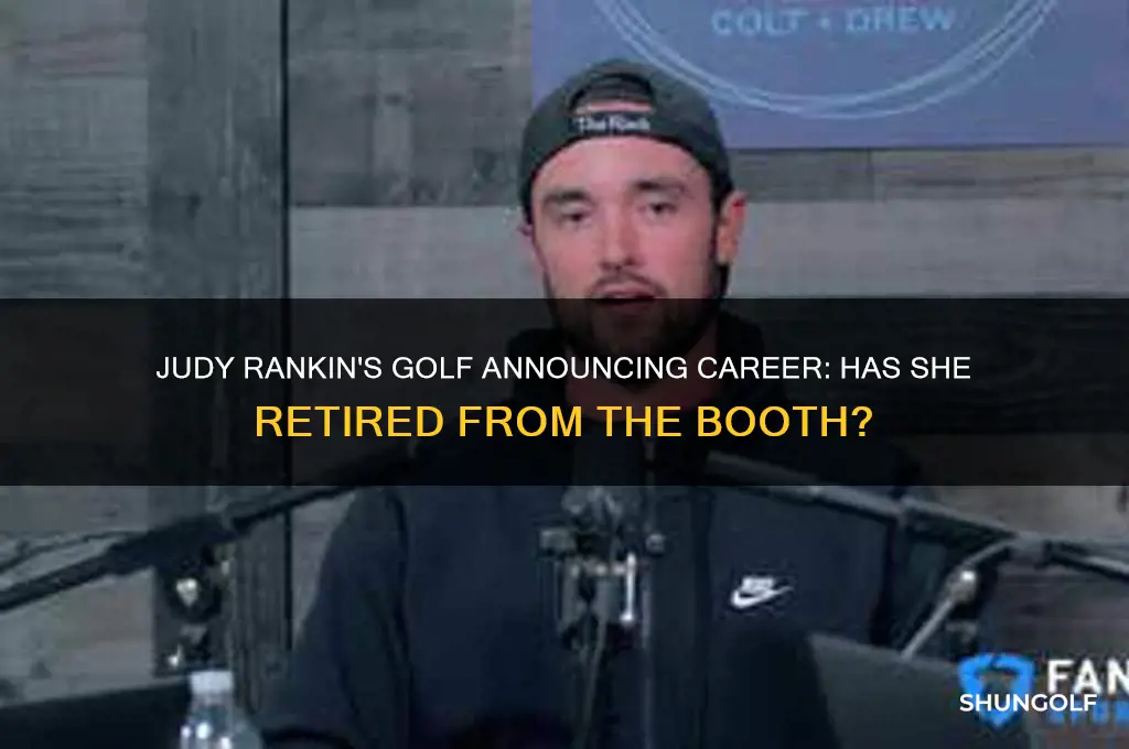 has judy rankin retired from announcing golf