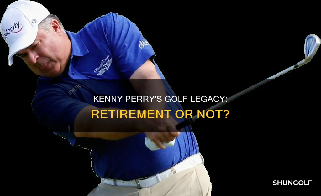 has kenny perry retired from golf