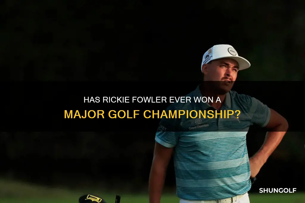 has rickie fowler ever won a major golf championship