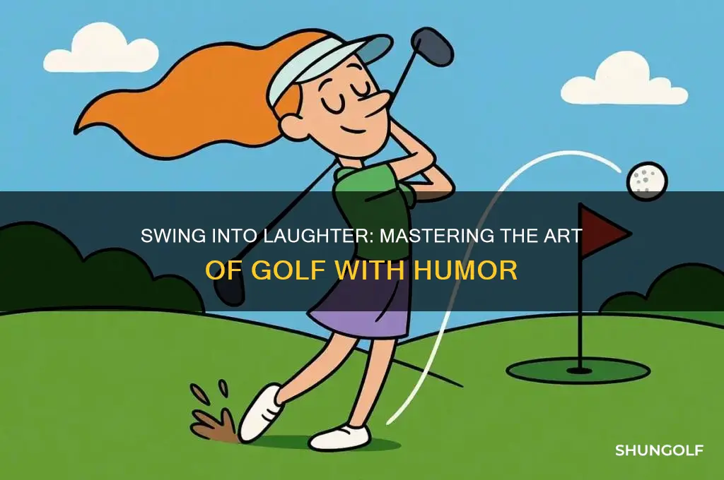 have a laugh how to play golf