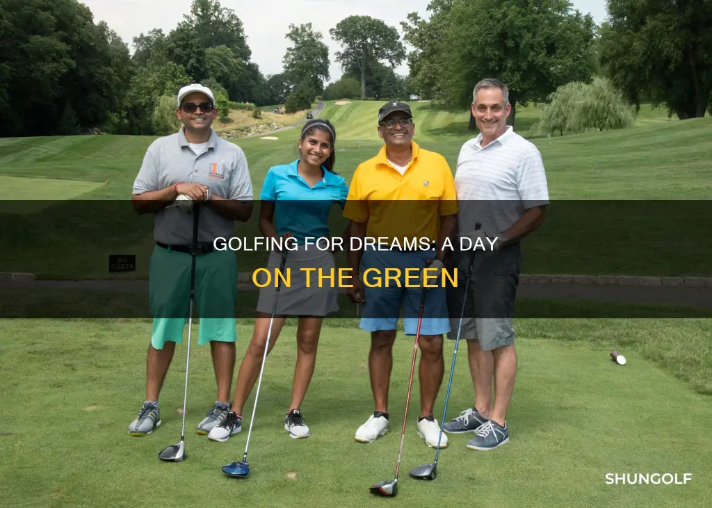 have dreams golf outing