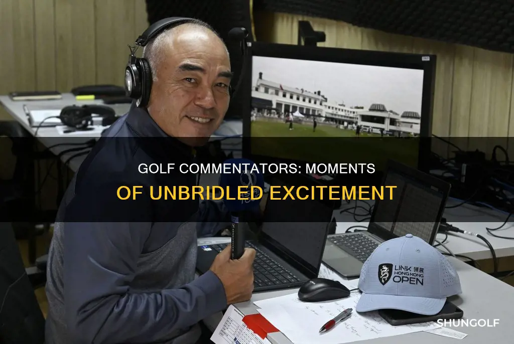 have golf commenters ever gotten exicted