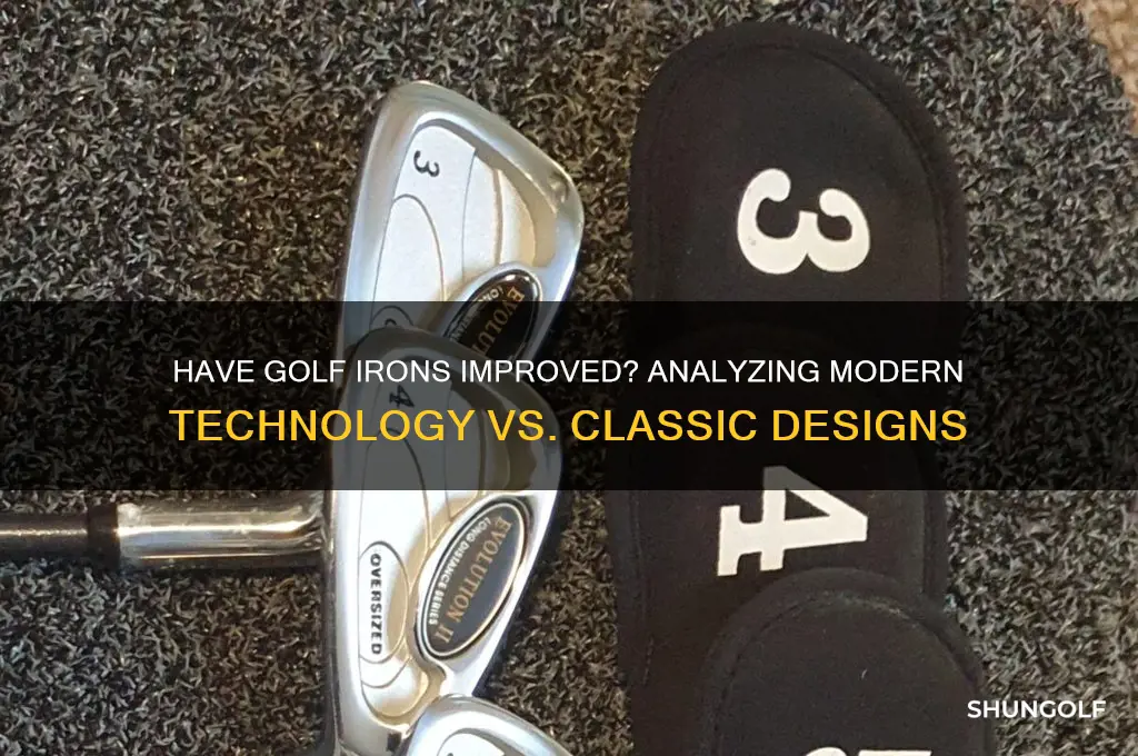 have golf irons improved