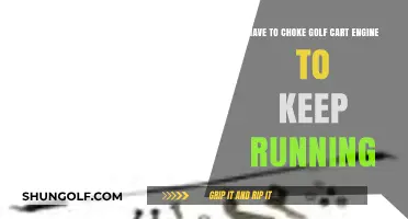Troubleshooting Golf Cart Engine: Why You Need to Choke to Keep Running