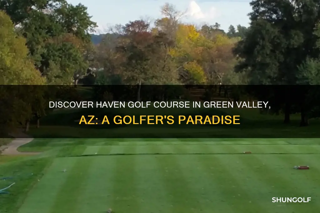 haven golf course in green valley az