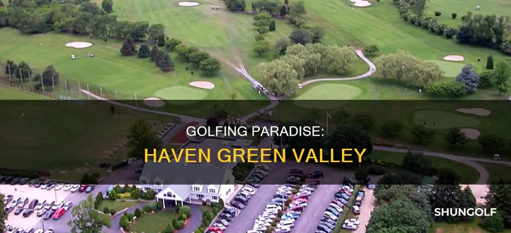 haven golf green valley