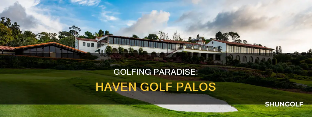 haven golf palos