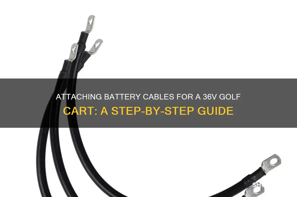 how are batteries cables attached for a 36v golf cart