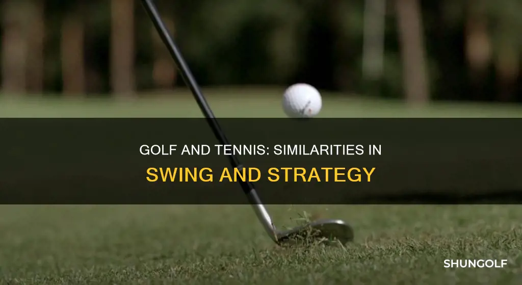 how are golf and tennis alike