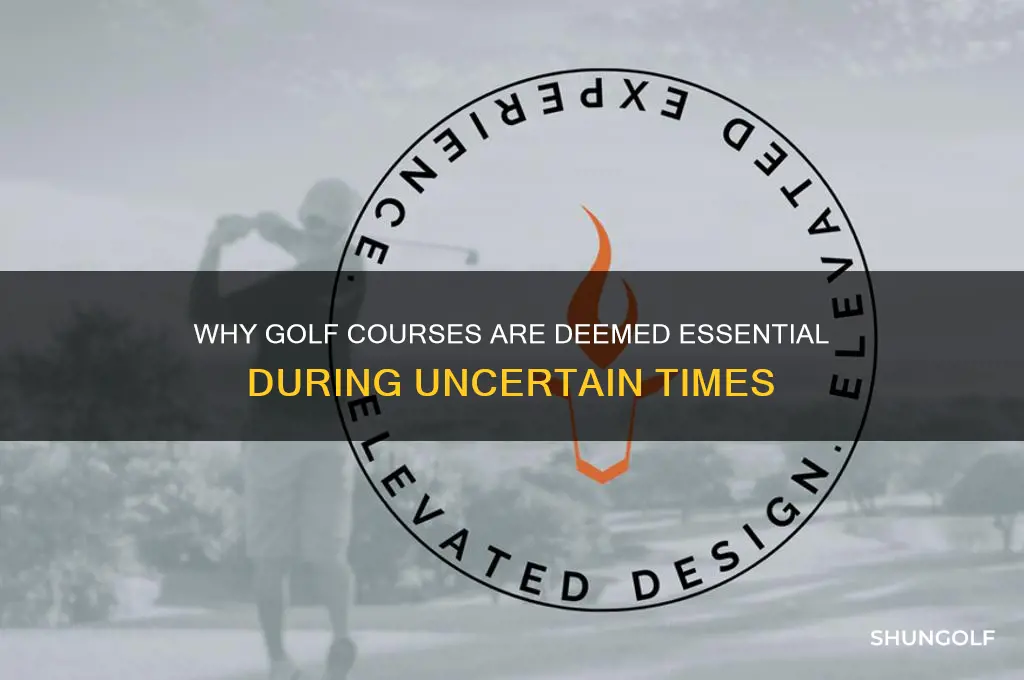 how are golf courses considered essential