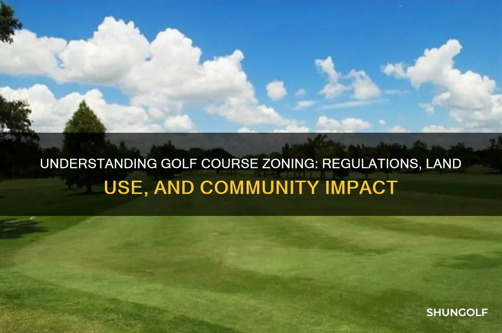 how are golf courses zoned