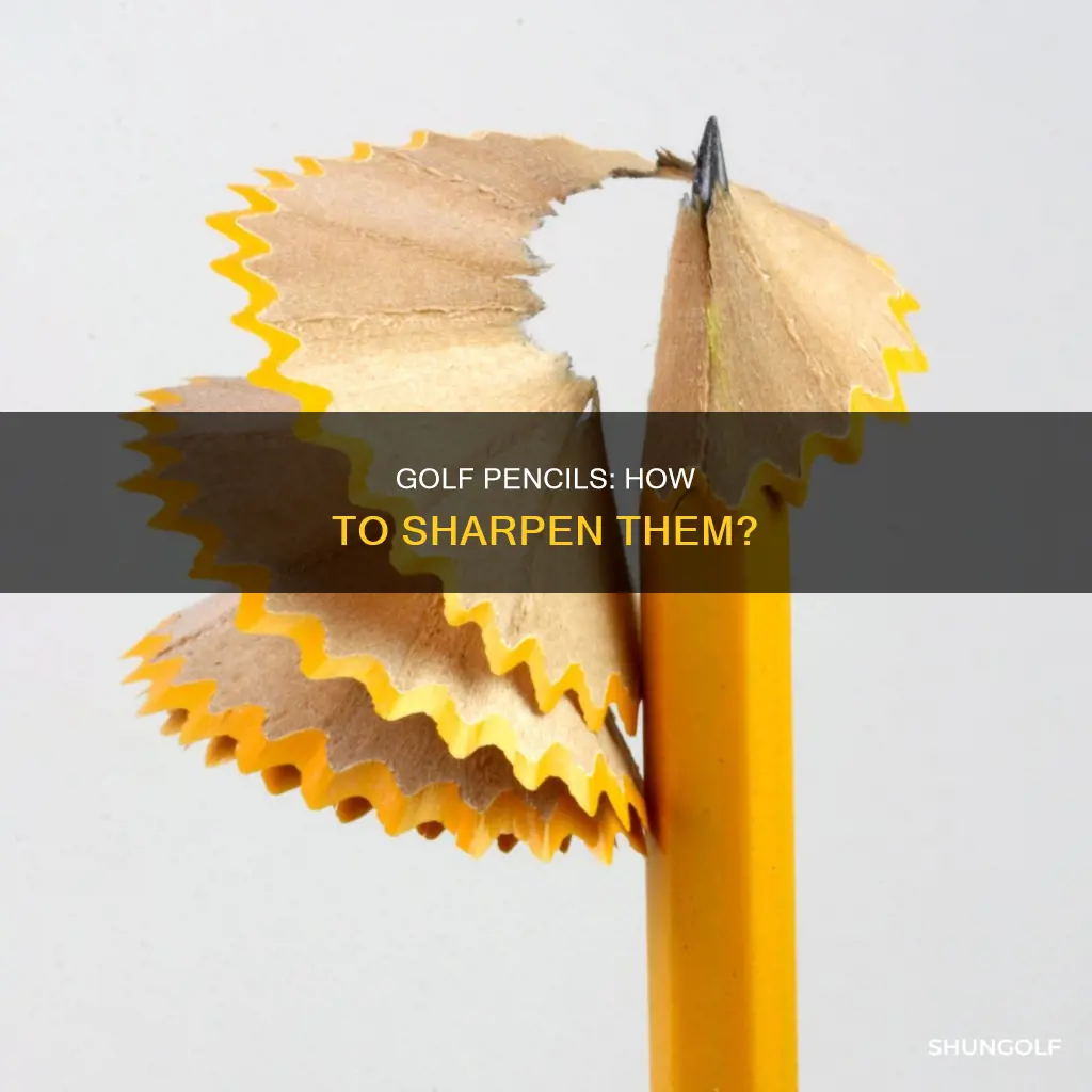 how are golf pencils sharpened