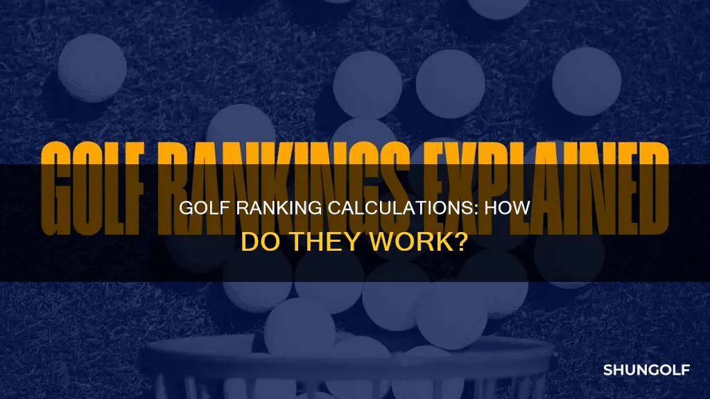 how are golf ranking calculatged