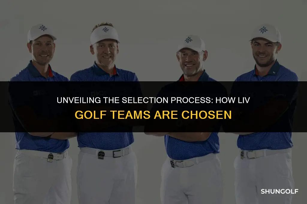 how are liv golf teams selected