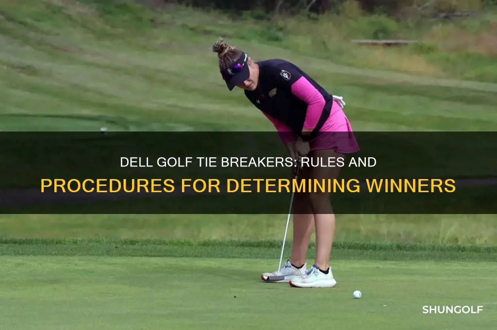 how are tie breakers determined in dell golf