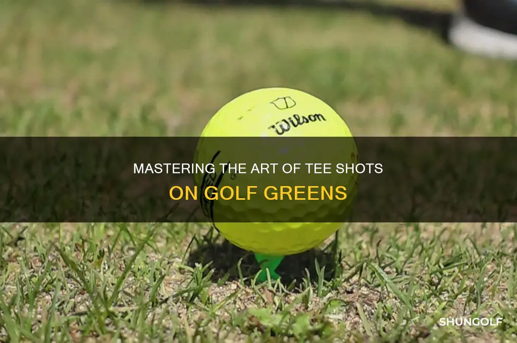 how ay tee off greens in golf