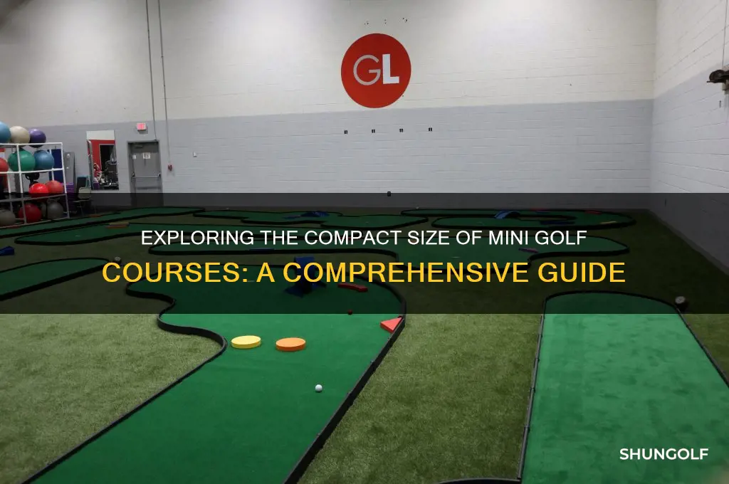 how big are mini golf courses