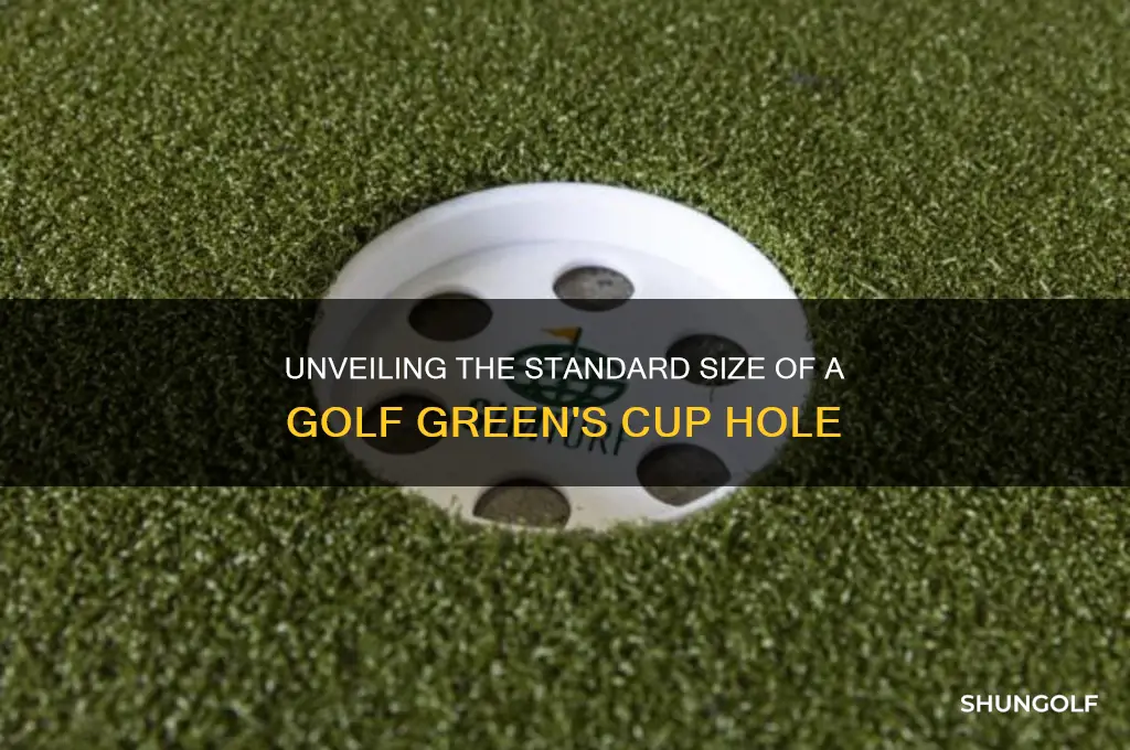 how big is the hole on a golf green