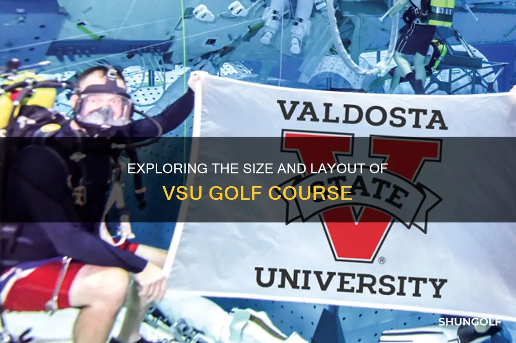 how big was vsu golf course