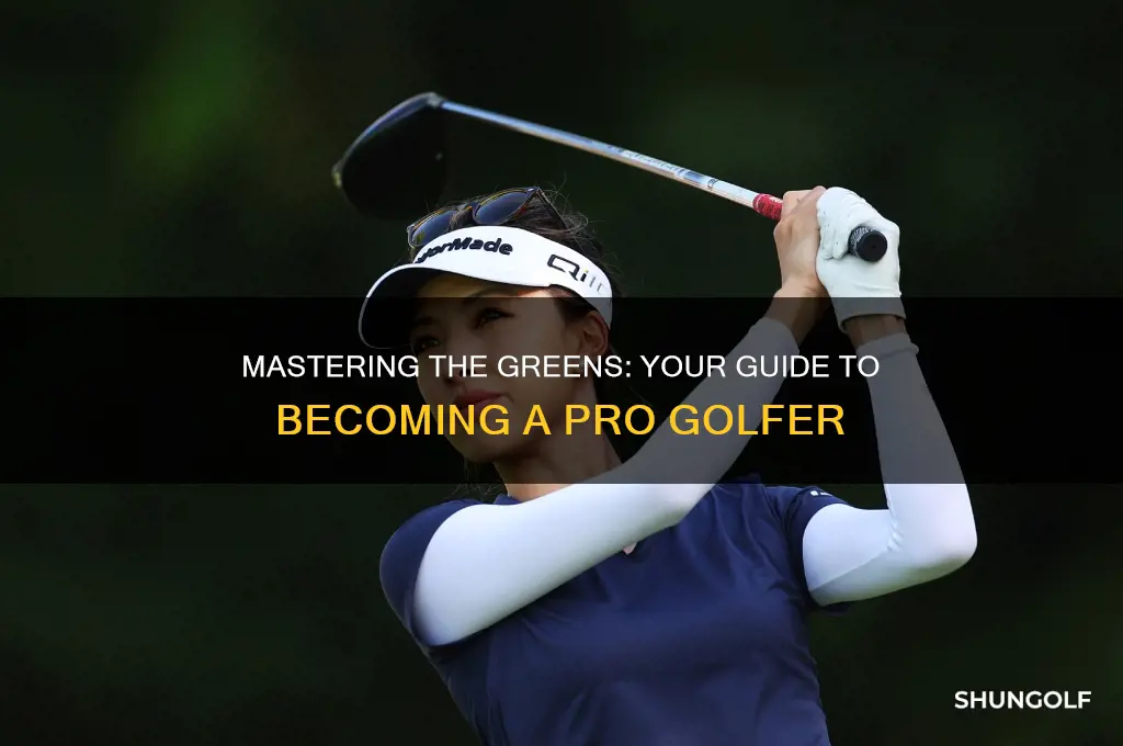 how can i become a professional golf player