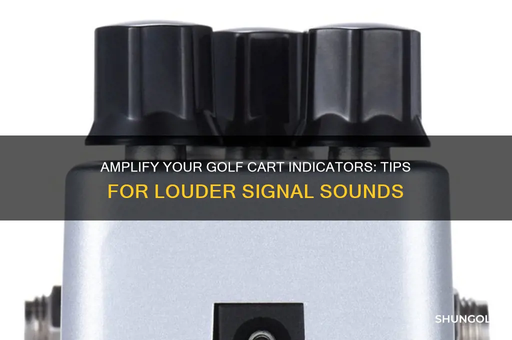 how can i make my golf cart indicators sound louder