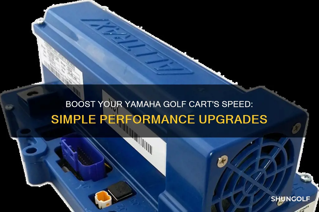 how can i make my yamaha golf cart faster