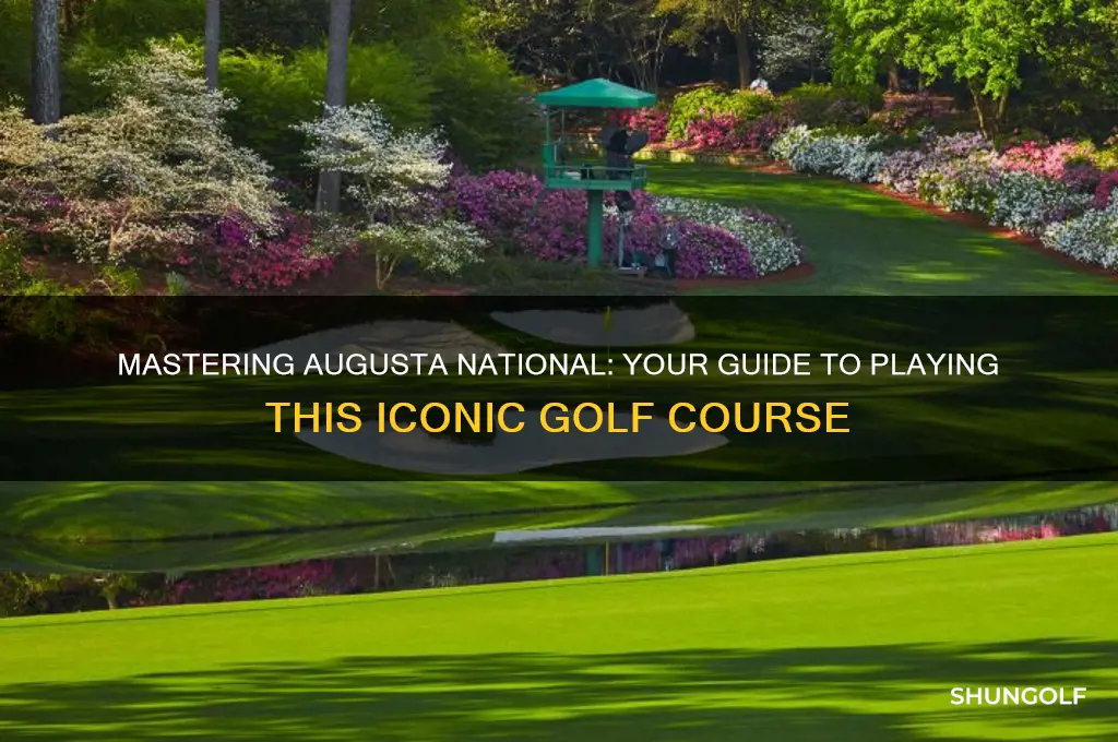 how can i play augusta national golf