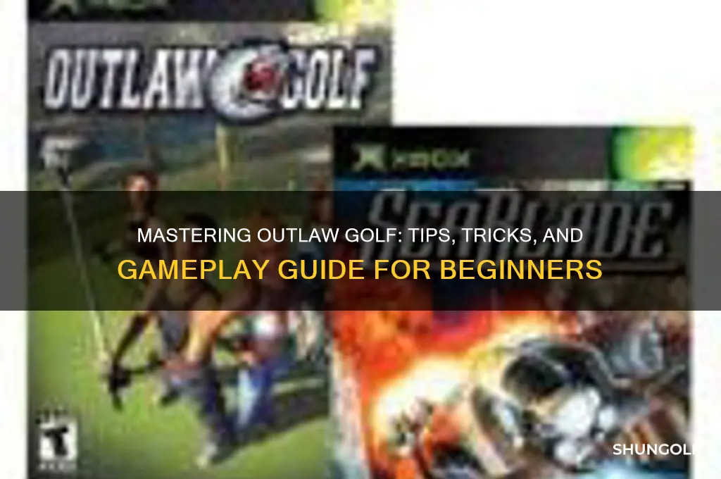 how can i play outlaw golf