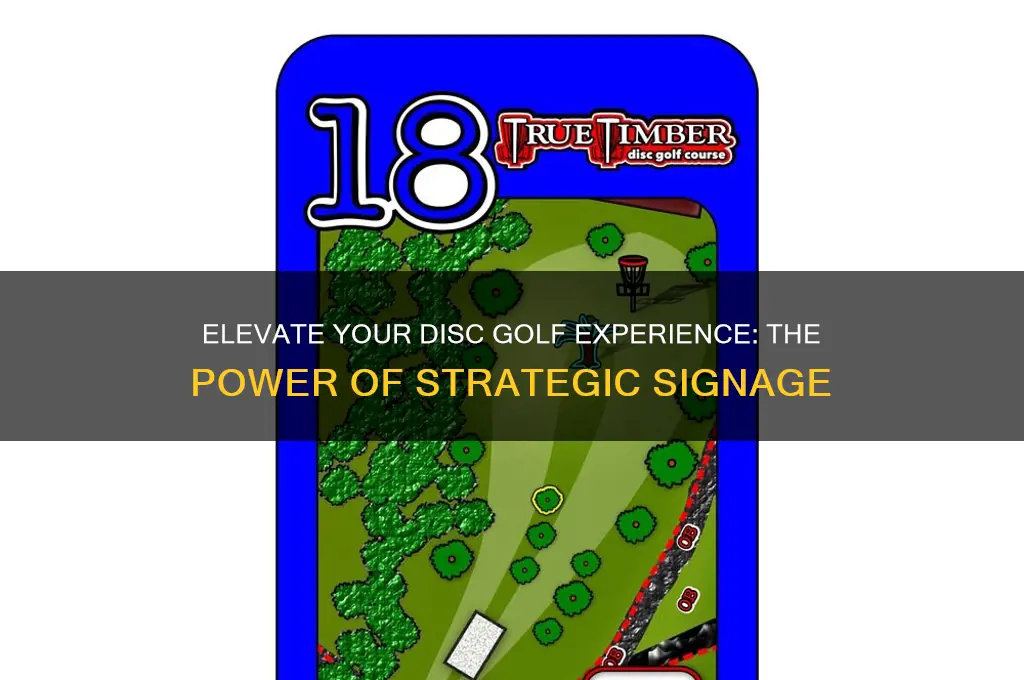 how can signage make a good disc golf course great