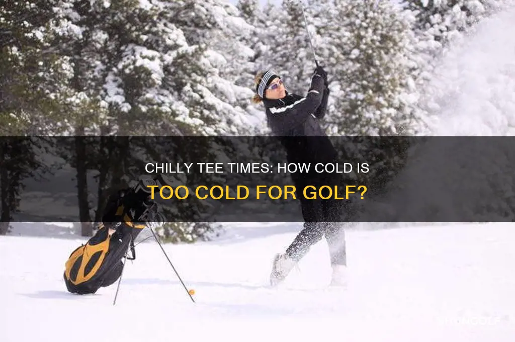 how cold can u play golf