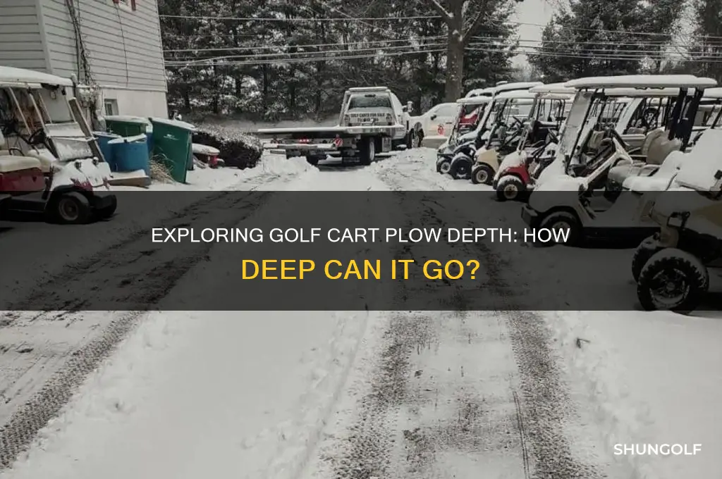 how deep can a golf cart plow
