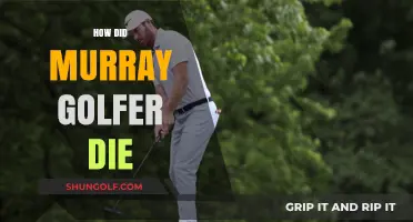 Golfer Murray's Tragic End Explained