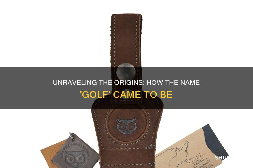 how did the name golf come about