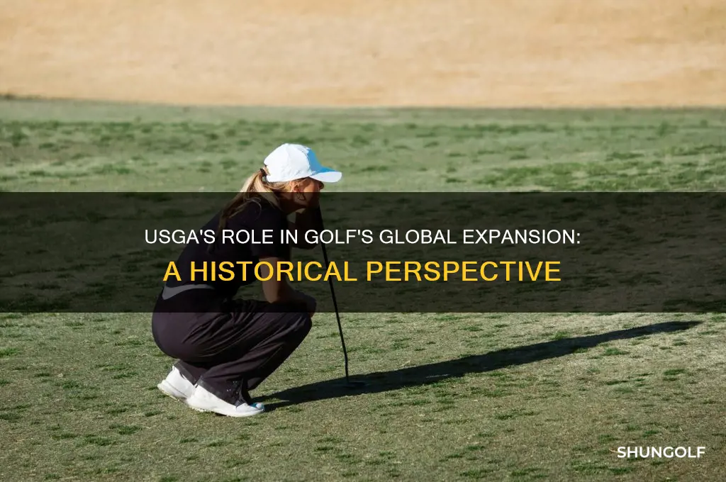 how did the usga allow the globalization of golf
