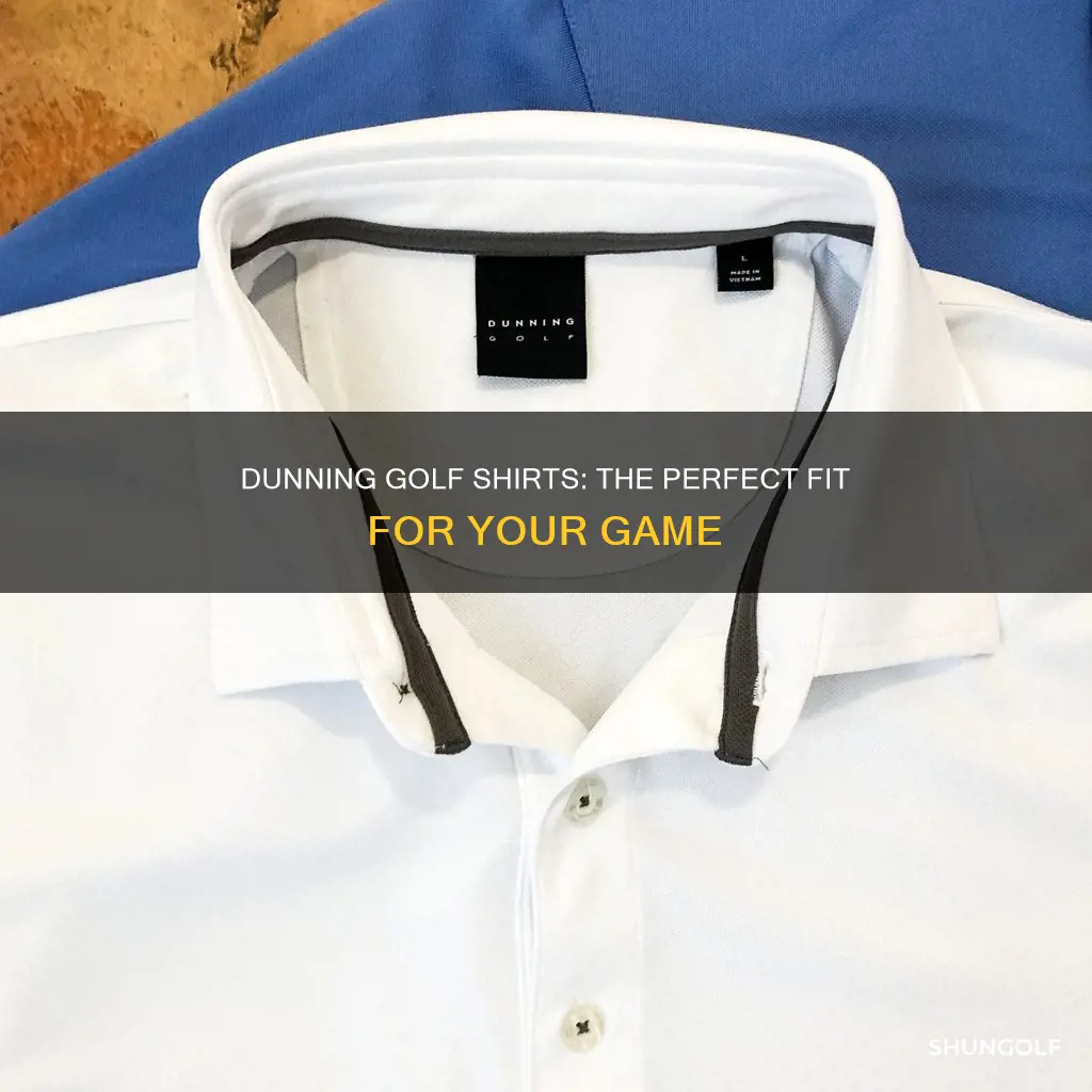 how do dunning golf shirts fit